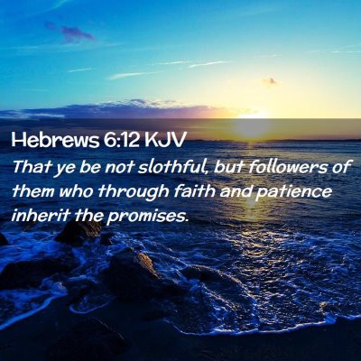 Hebrews 6:12 KJV Free Bible Images