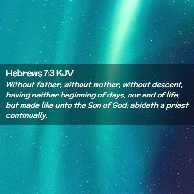 Hebrews 7:3 KJV Free Bible Images