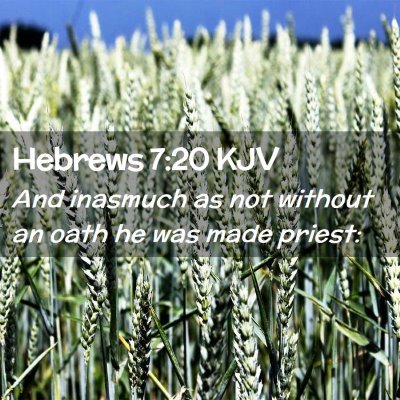 Hebrews 7:20 KJV Free Bible Images