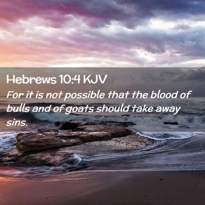 Hebrews 10:4 KJV Free Bible Images