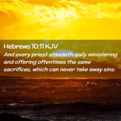 Hebrews 10:11 KJV Free Bible Images