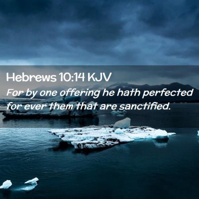 Hebrews 10:14 KJV Free Bible Images