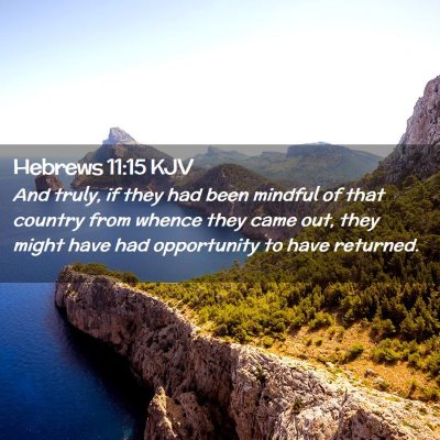 Hebrews 11:15 KJV Free Bible Images