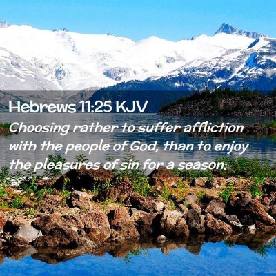 Hebrews 11:25 KJV Free Bible Images