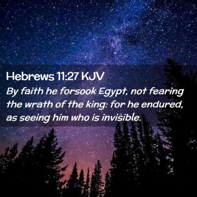 Hebrews 11:27 KJV Free Bible Images