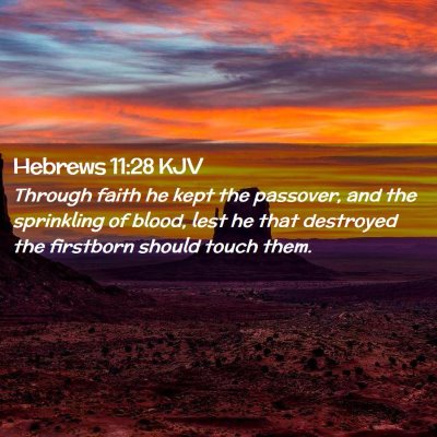 Hebrews 11:28 KJV Free Bible Images