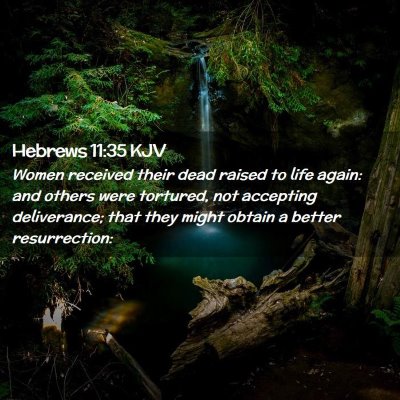 Hebrews 11:35 KJV Free Bible Images