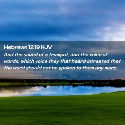 Hebrews 12:19 KJV Free Bible Images