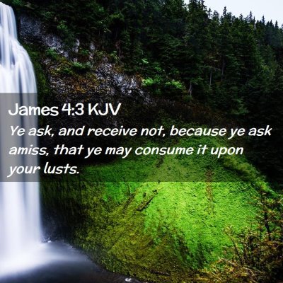 James 4:3 KJV Free Bible Images