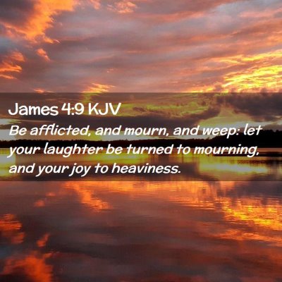 James 4:9 KJV Free Bible Images