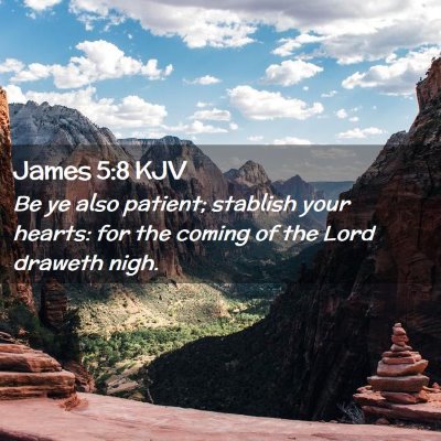 James 5:8 KJV Free Bible Images