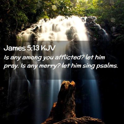 James 5:13 KJV Free Bible Images