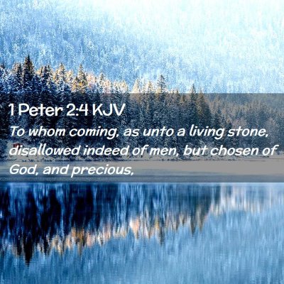 1 Peter 2:4 KJV Free Bible Images