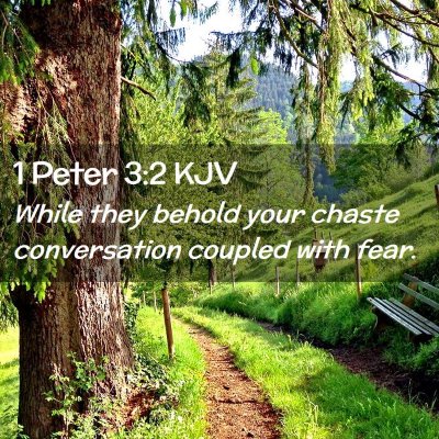 1 Peter 3:2 KJV Free Bible Images