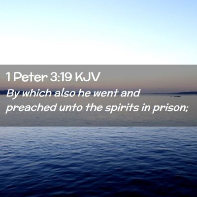 1 Peter 3:19 KJV Free Bible Images