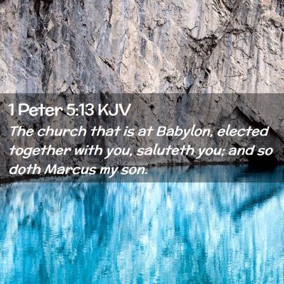 1 Peter 5:13 KJV Free Bible Images