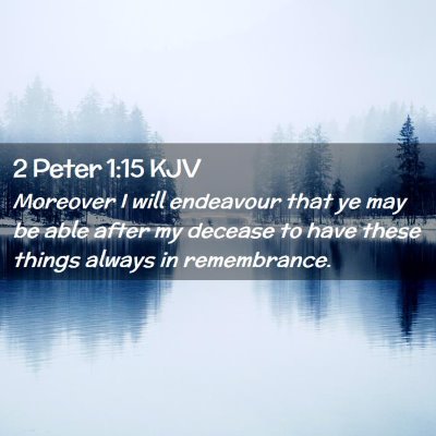 2 Peter 1:15 KJV Free Bible Images