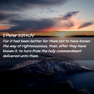 2 Peter 2:21 KJV Free Bible Images