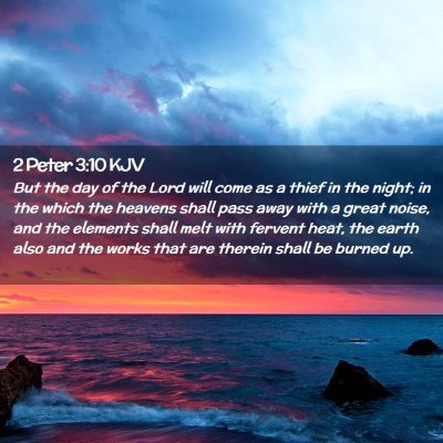 2 Peter 3:10 KJV Free Bible Images