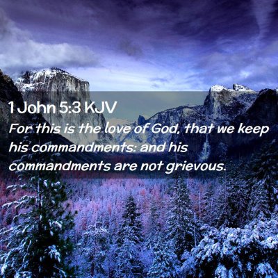 1 John 5:3 KJV Free Bible Images