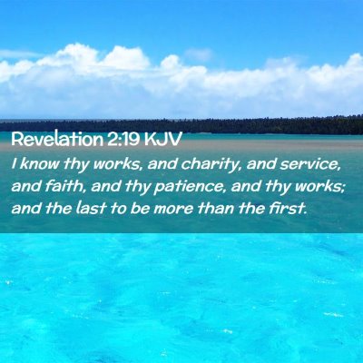 Revelation 2:19 KJV Free Bible Images